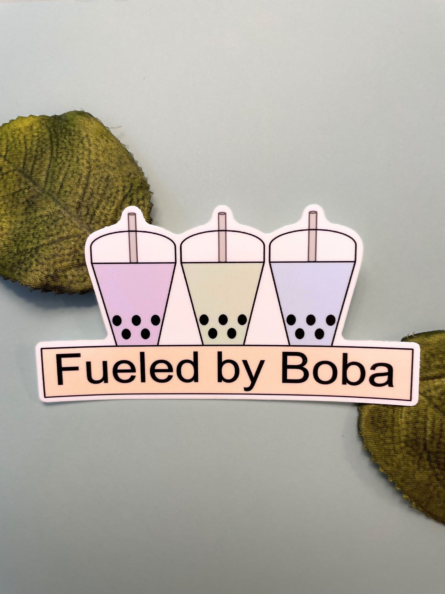 Fueled By Boba [Sticker]