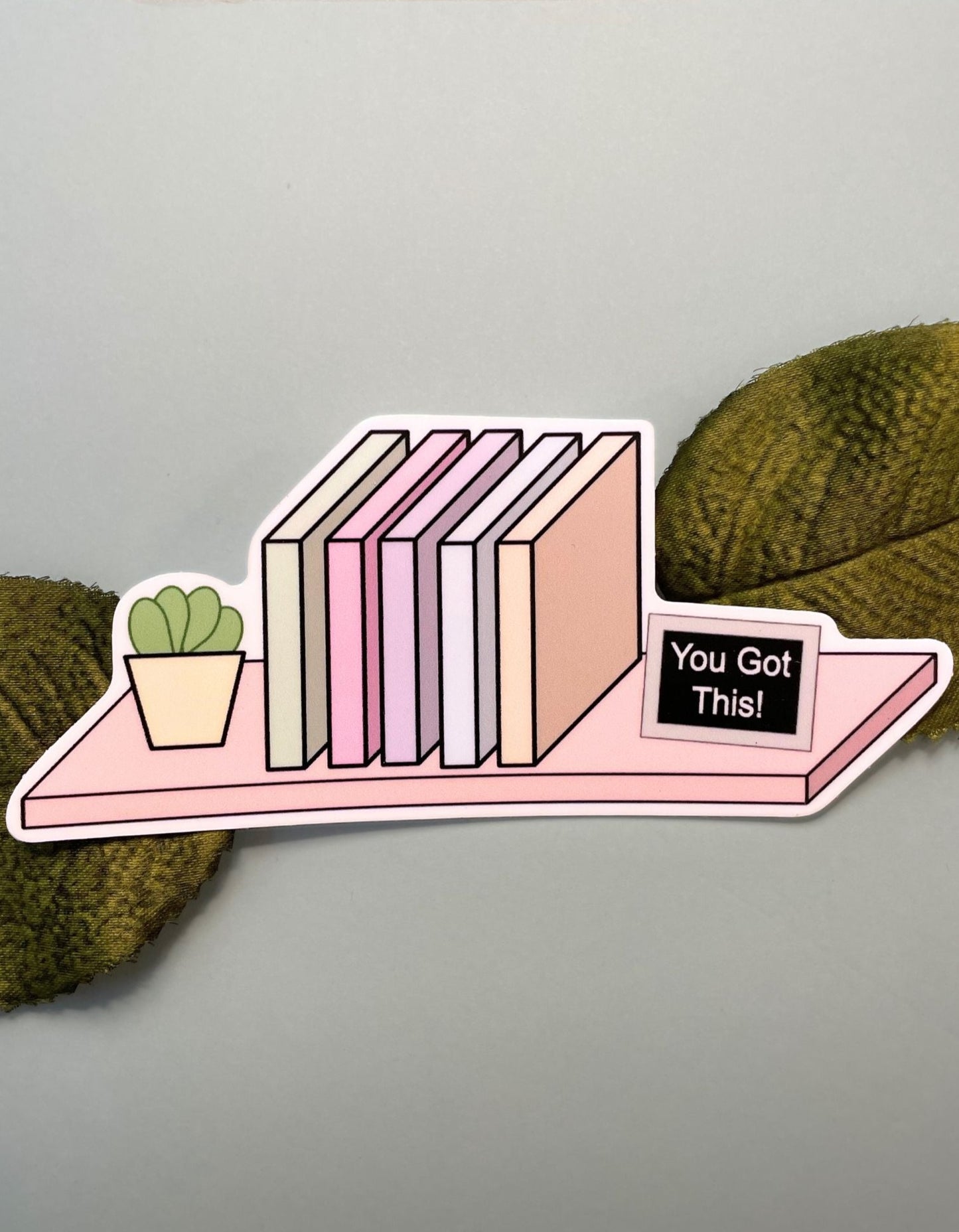 You Got This Bookshelf [Sticker]